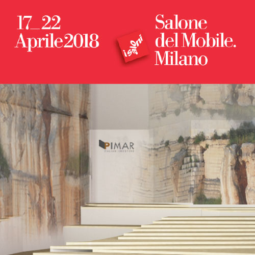 PIMAR al Salone del Mobile 2018 | Milano 17-22 Aprile